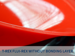 T-Rex Components | Flui-REX Polyurethane without bonding layer